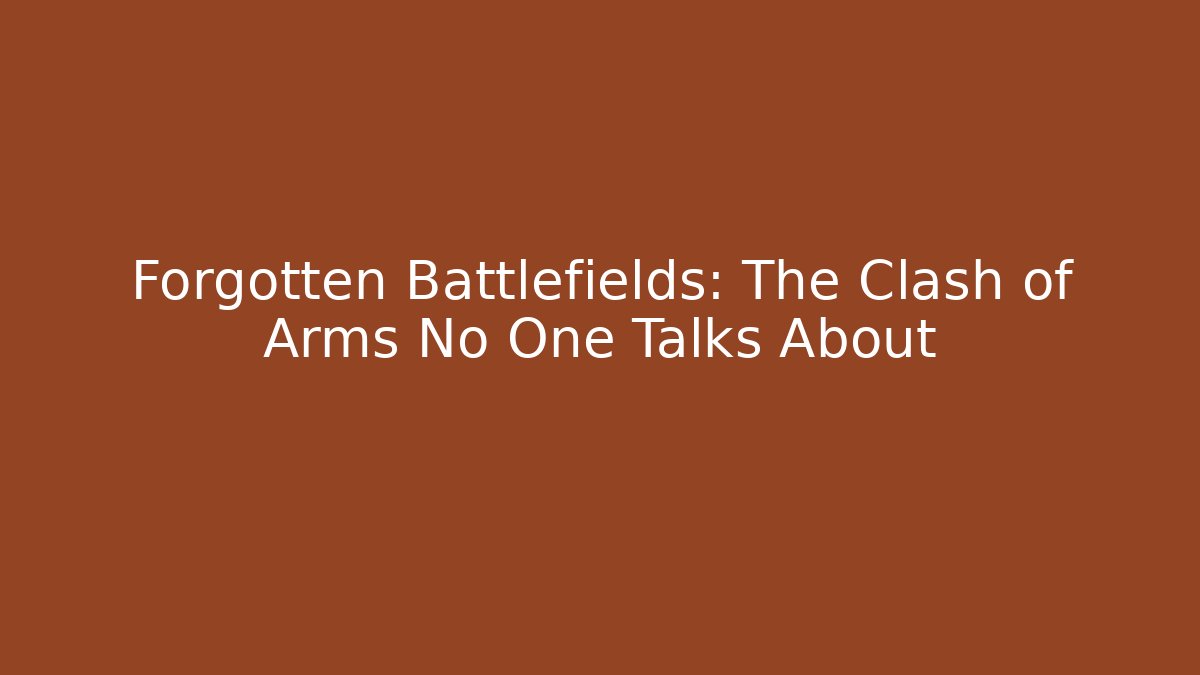 Forgotten Battlefields: The Clash of Arms No One Talks About - Critter Realm