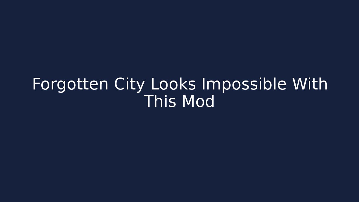 Forgotten City Looks Impossible With This Mod