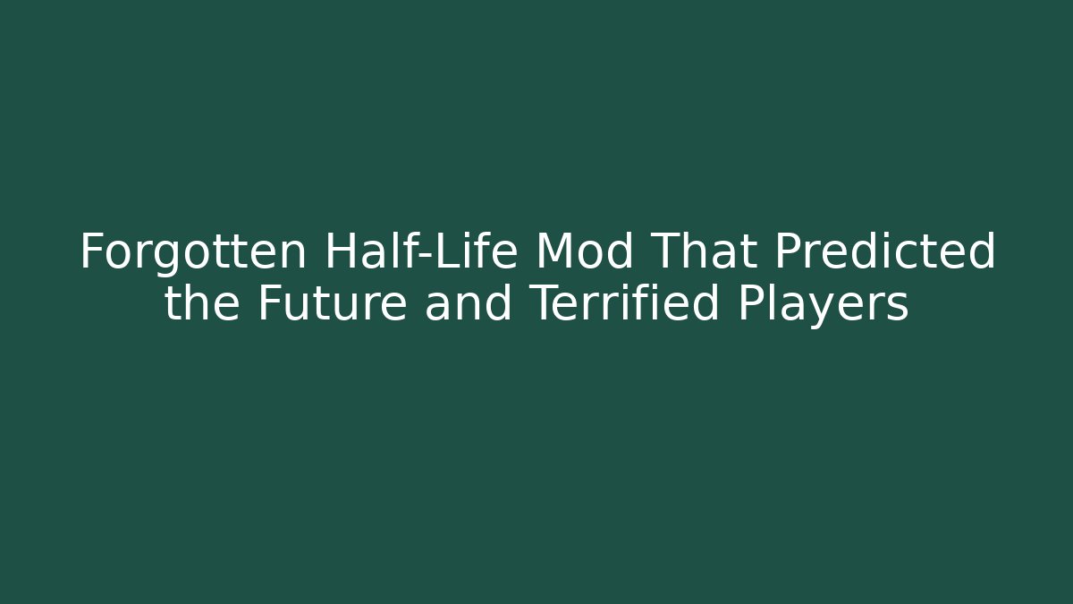 Forgotten Half-Life Mod That Predicted the Future and Terrified Players - Critter Realm
