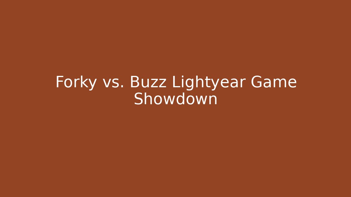 Forky vs. Buzz Lightyear Game Showdown