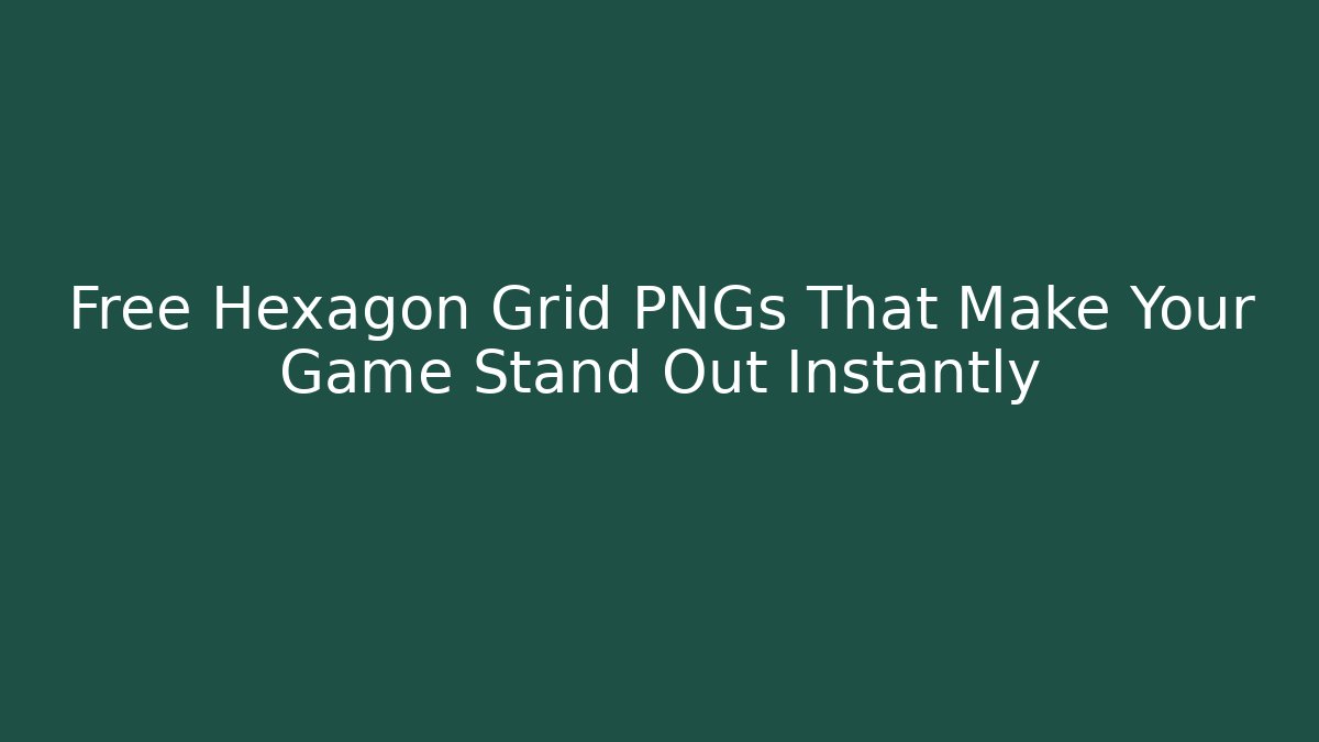 Free Hexagon Grid PNGs That Make Your Game Stand Out Instantly