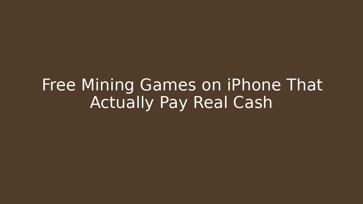 Free Mining Games on iPhone That Actually Pay Real Cash - Critter Realm