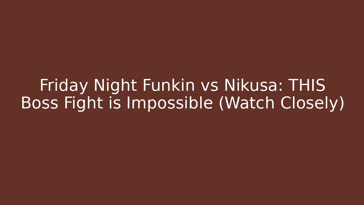 Friday Night Funkin vs Nikusa: THIS Boss Fight is Impossible (Watch Closely)