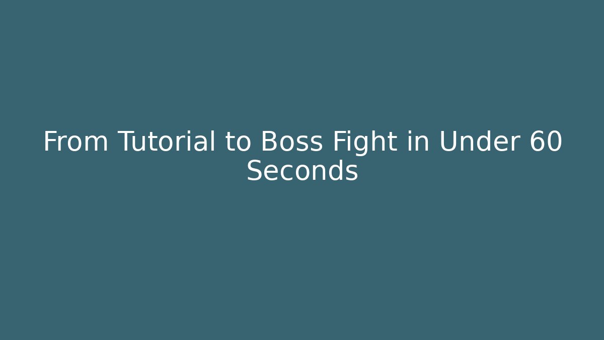 From Tutorial to Boss Fight in Under 60 Seconds - Critter Realm