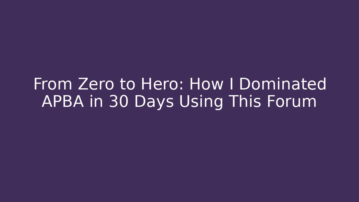 From Zero to Hero: How I Dominated APBA in 30 Days Using This Forum - Critter Realm