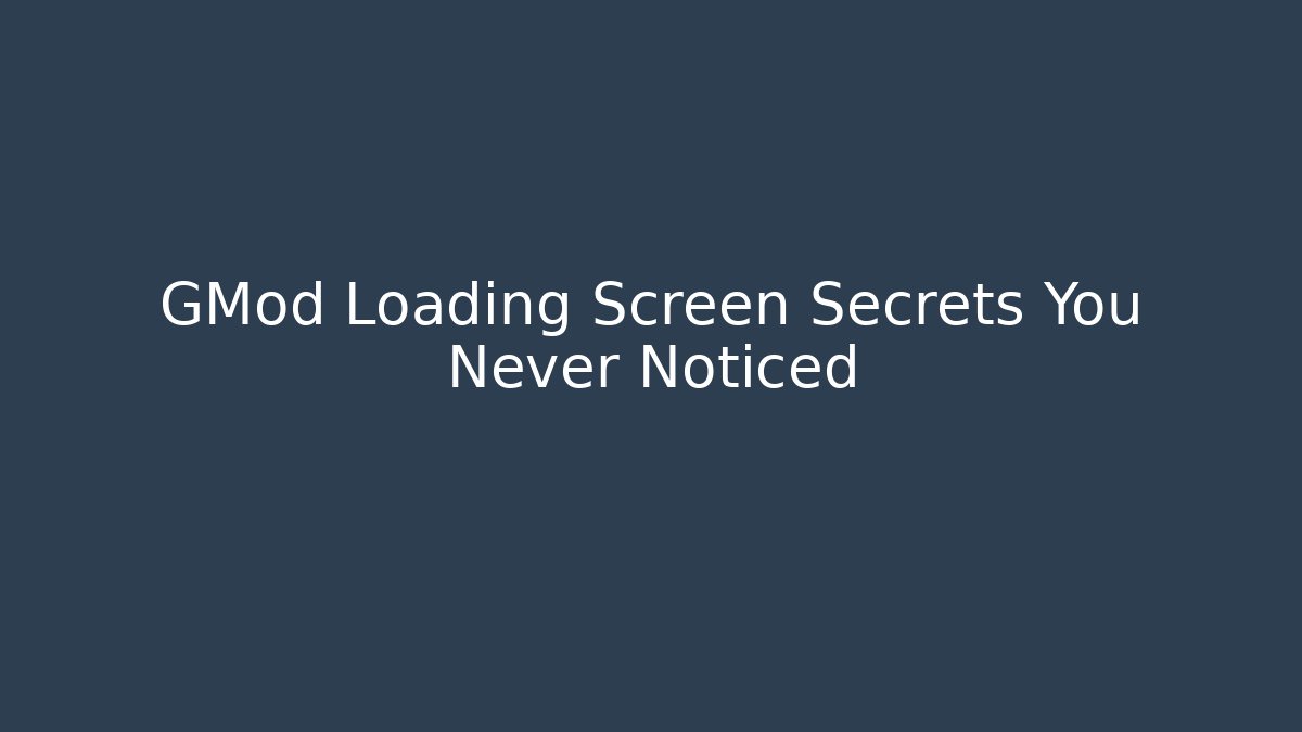 GMod Loading Screen Secrets You Never Noticed - Critter Realm