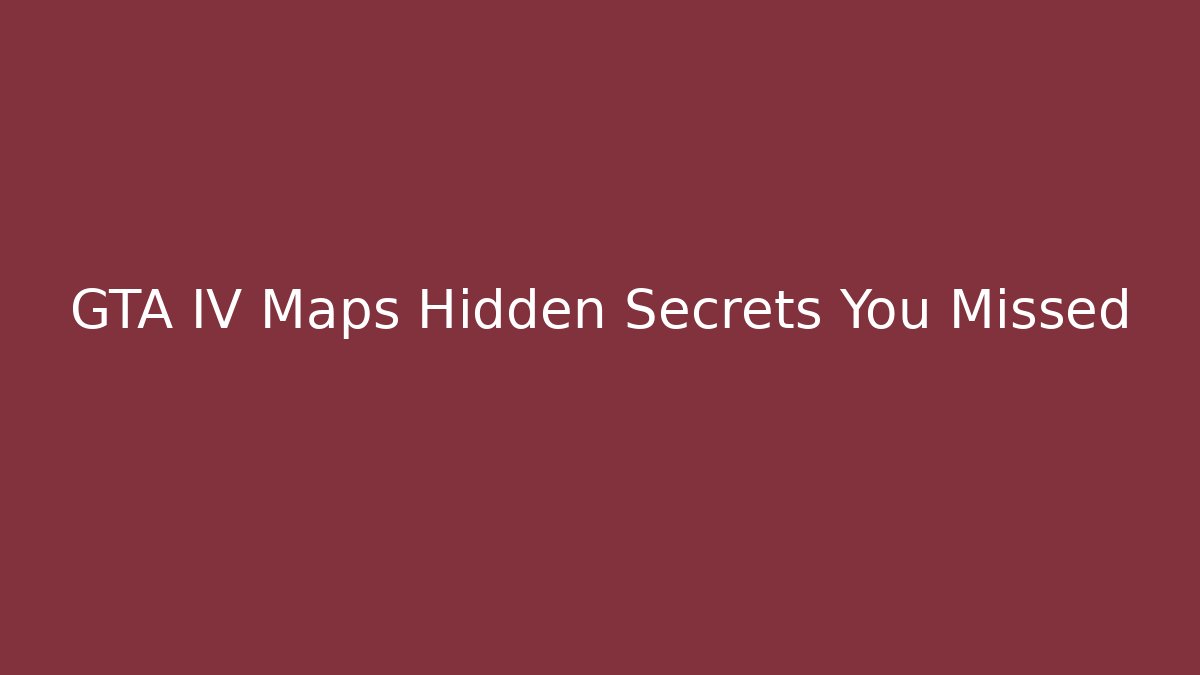 GTA IV Maps Hidden Secrets You Missed - Critter Realm