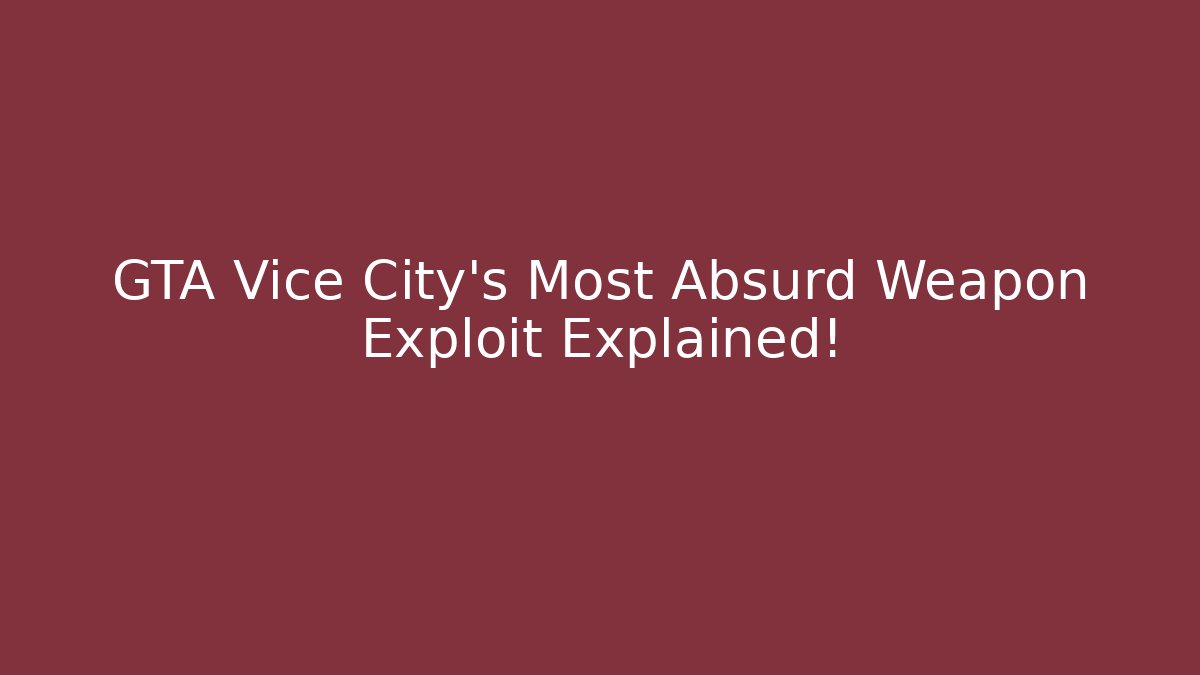 GTA Vice City’s Most Absurd Weapon Exploit Explained!