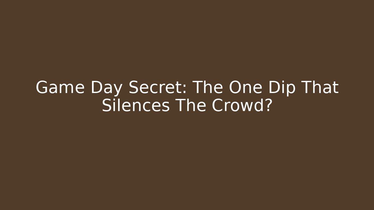 Game Day Secret: The One Dip That Silences The Crowd? - Critter Realm