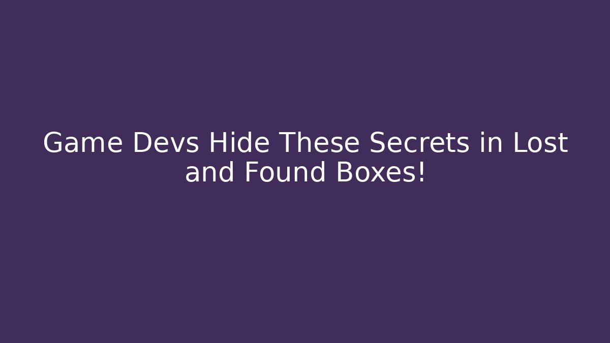 Game Devs Hide These Secrets in Lost and Found Boxes! - Critter Realm