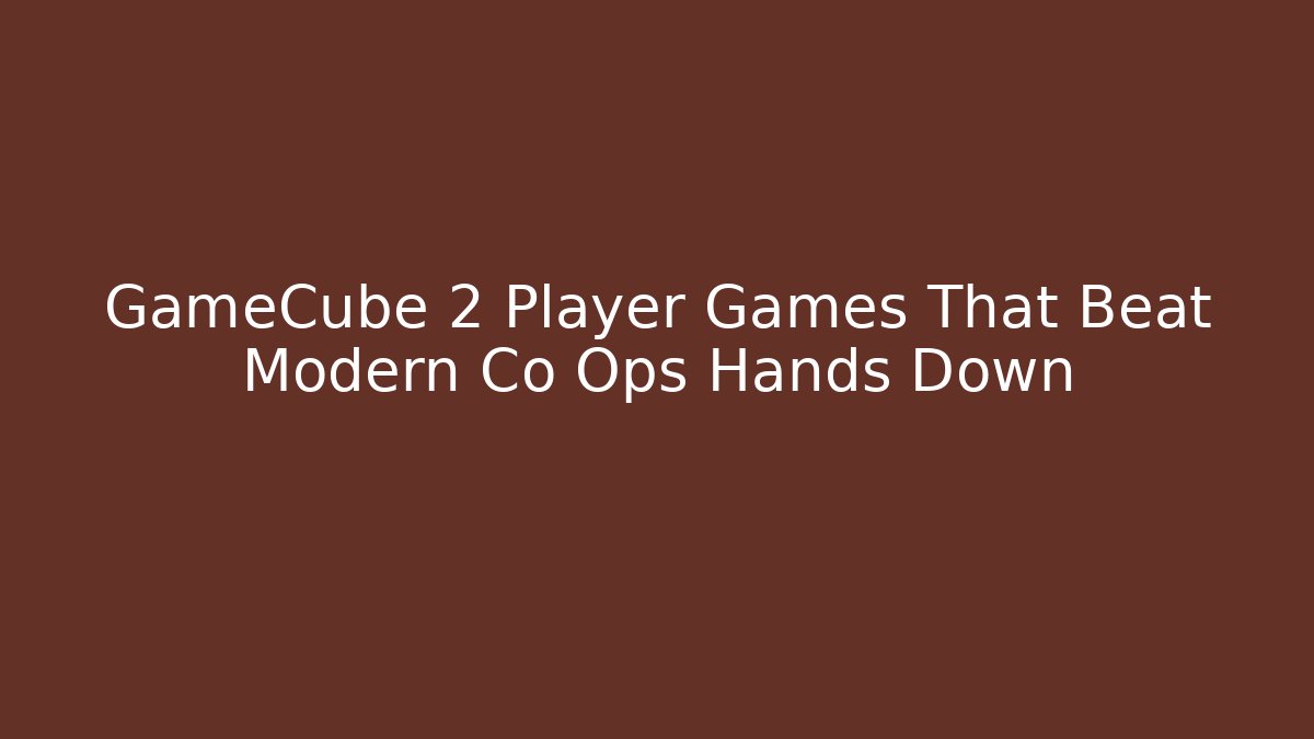 GameCube 2 Player Games That Beat Modern Co Ops Hands Down
