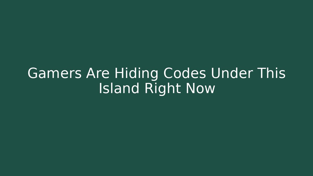 Gamers Are Hiding Codes Under This Island Right Now - Critter Realm