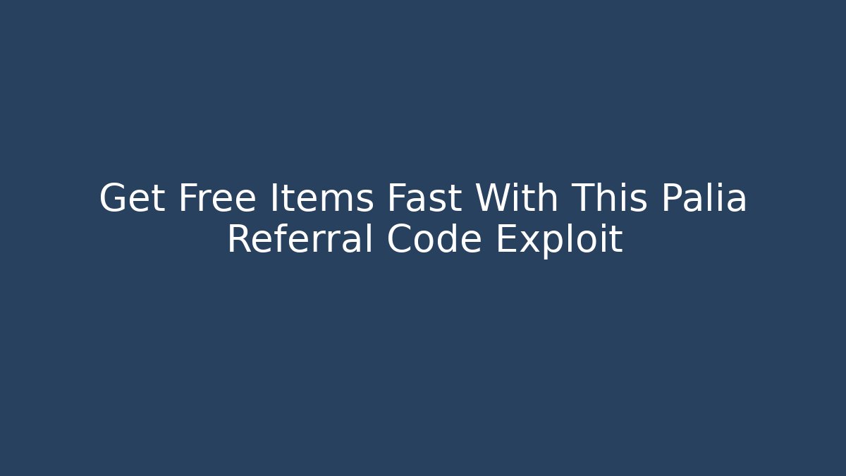 Get Free Items Fast With This Palia Referral Code Exploit - Critter Realm