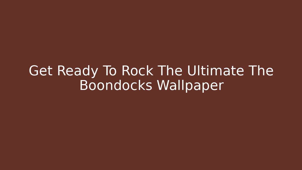 Get Ready To Rock The Ultimate The Boondocks Wallpaper