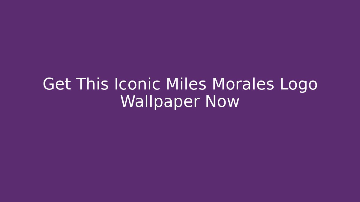 Get This Iconic Miles Morales Logo Wallpaper Now