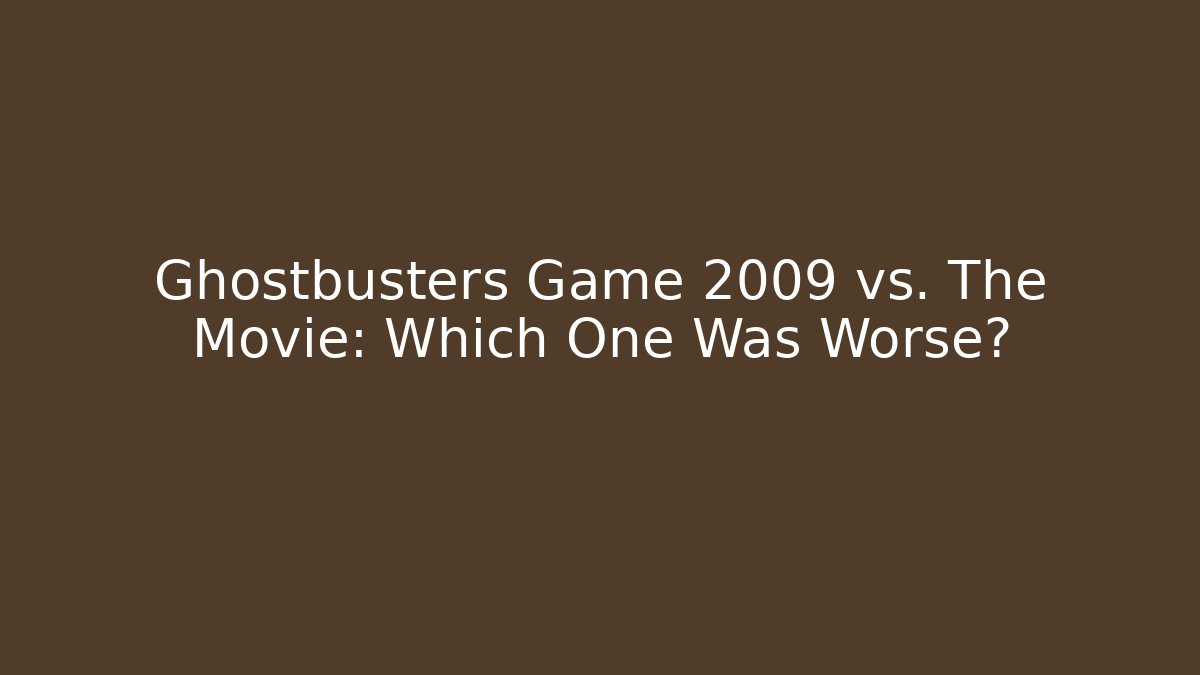 Ghostbusters Game 2009 vs. The Movie: Which One Was Worse?