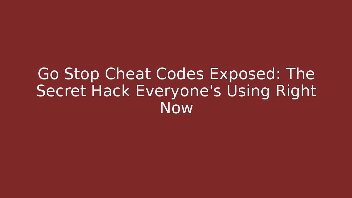 Go Stop Cheat Codes Exposed: The Secret Hack Everyone’s Using Right Now - Critter Realm