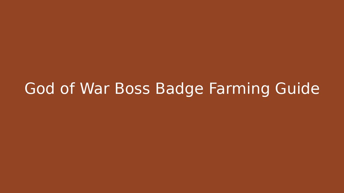 God of War Boss Badge Farming Guide - Critter Realm