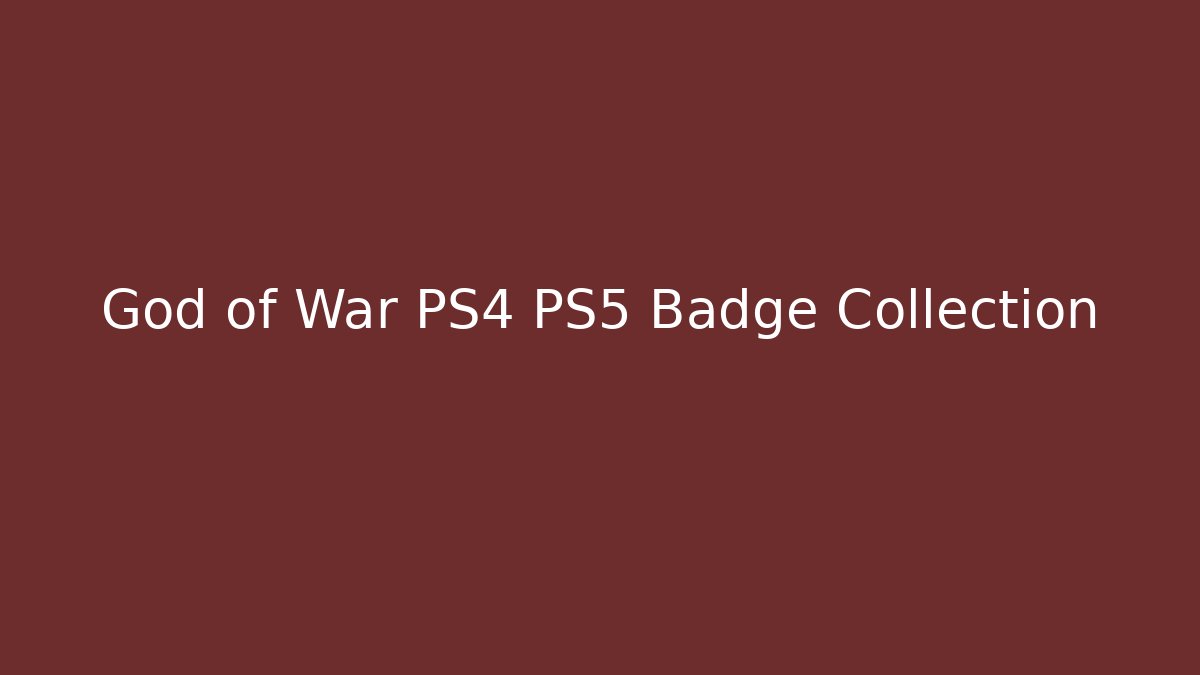 God of War PS4 PS5 Badge Collection