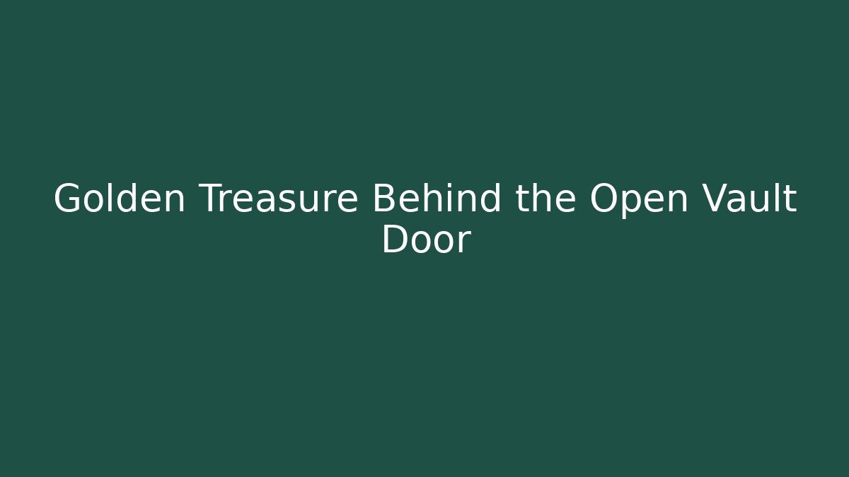 Golden Treasure Behind the Open Vault Door