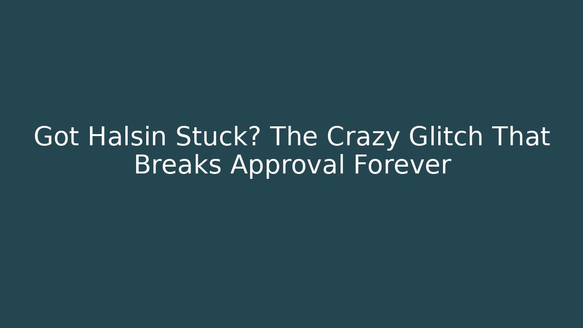 Got Halsin Stuck? The Crazy Glitch That Breaks Approval Forever