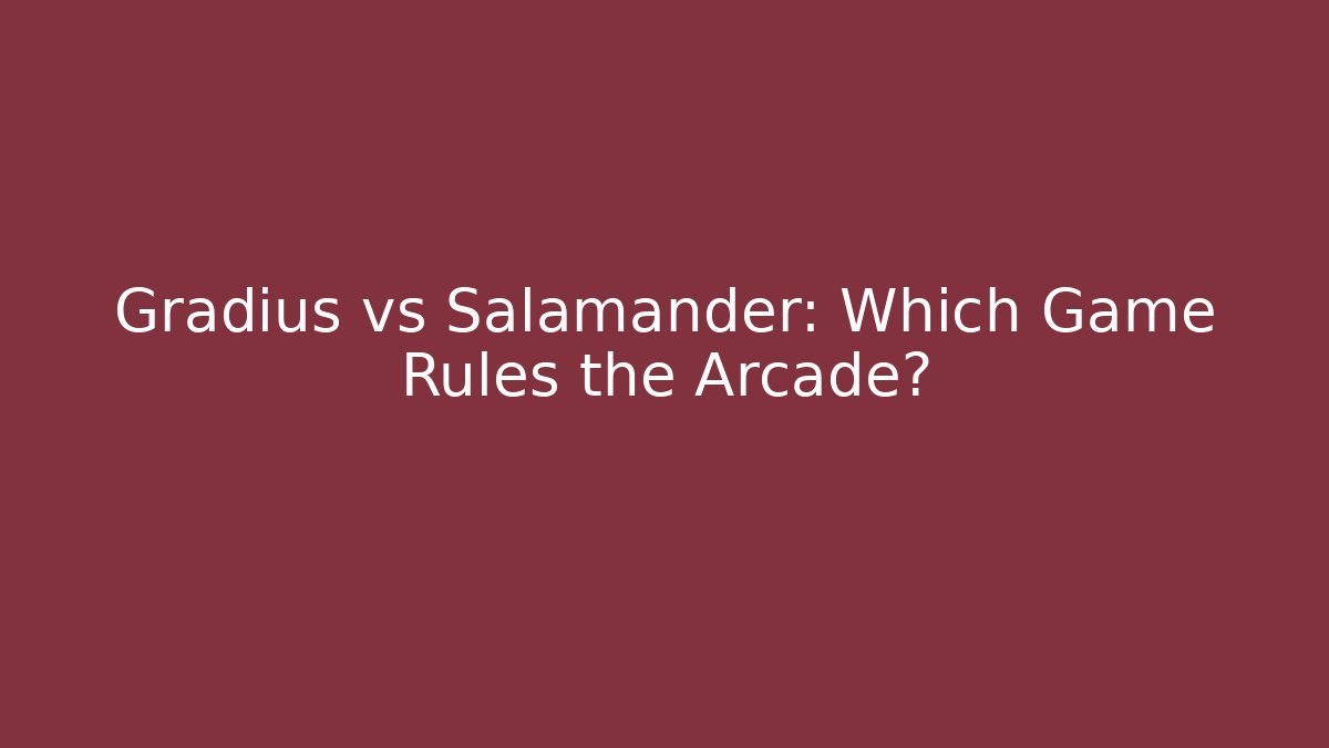 Gradius vs Salamander: Which Game Rules the Arcade?