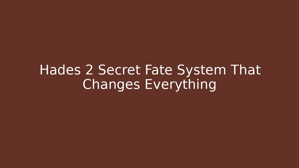 Hades 2 Secret Fate System That Changes Everything - Critter Realm