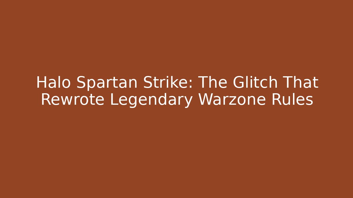 Halo Spartan Strike: The Glitch That Rewrote Legendary Warzone Rules