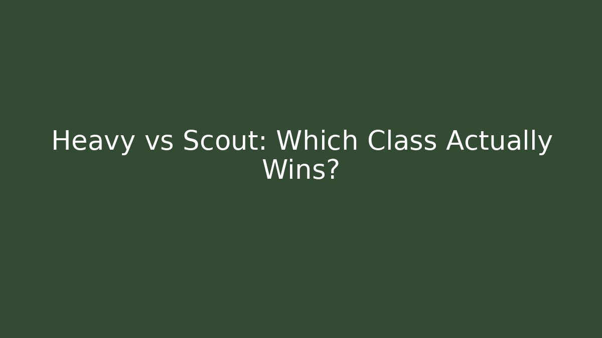 Heavy vs Scout: Which Class Actually Wins? - Critter Realm