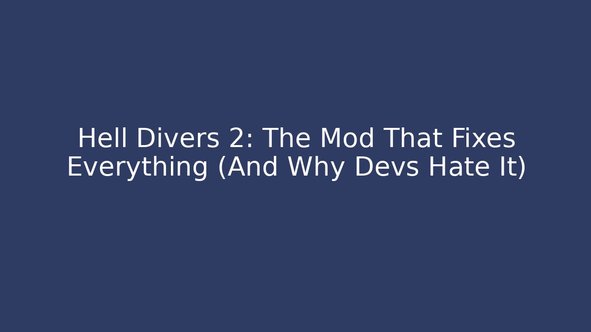 Hell Divers 2: The Mod That Fixes Everything (And Why Devs Hate It) - Critter Realm