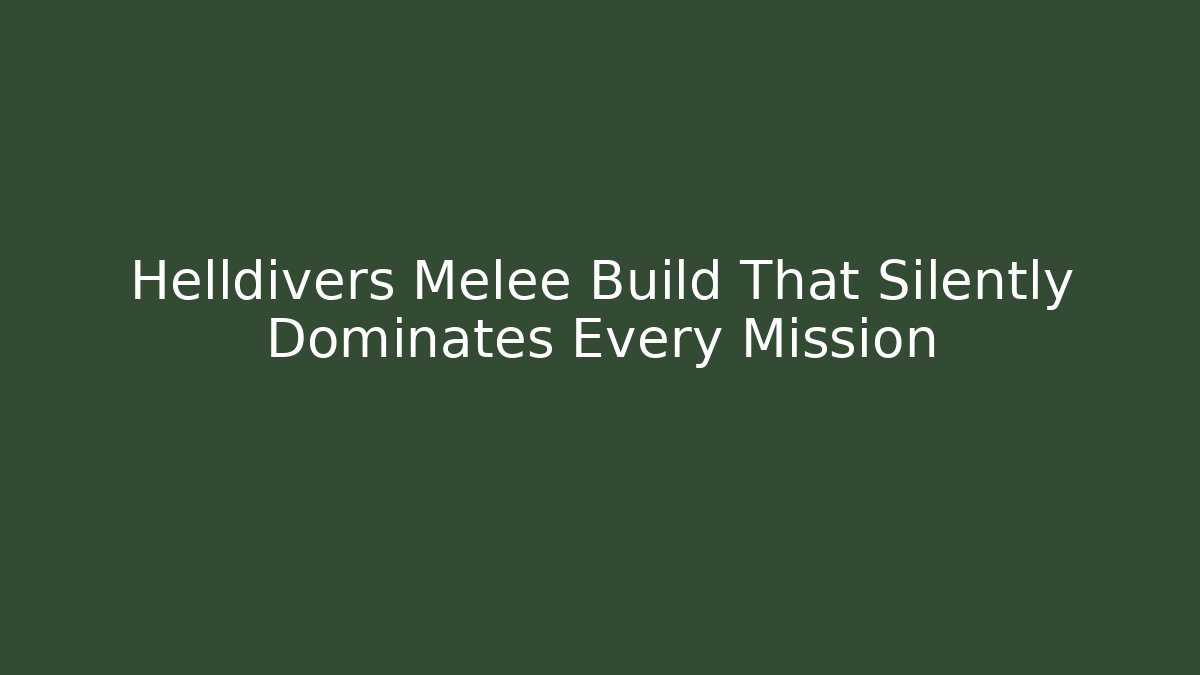 Helldivers Melee Build That Silently Dominates Every Mission