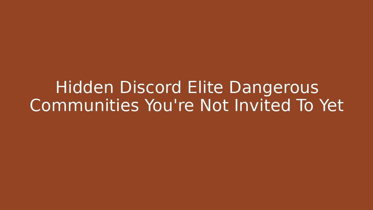 Hidden Discord Elite Dangerous Communities You're Not Invited To Yet