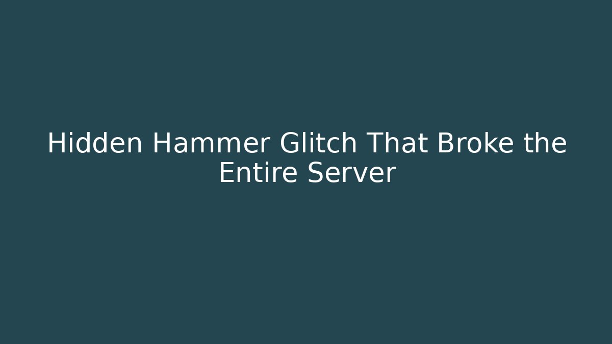 Hidden Hammer Glitch That Broke the Entire Server - Critter Realm