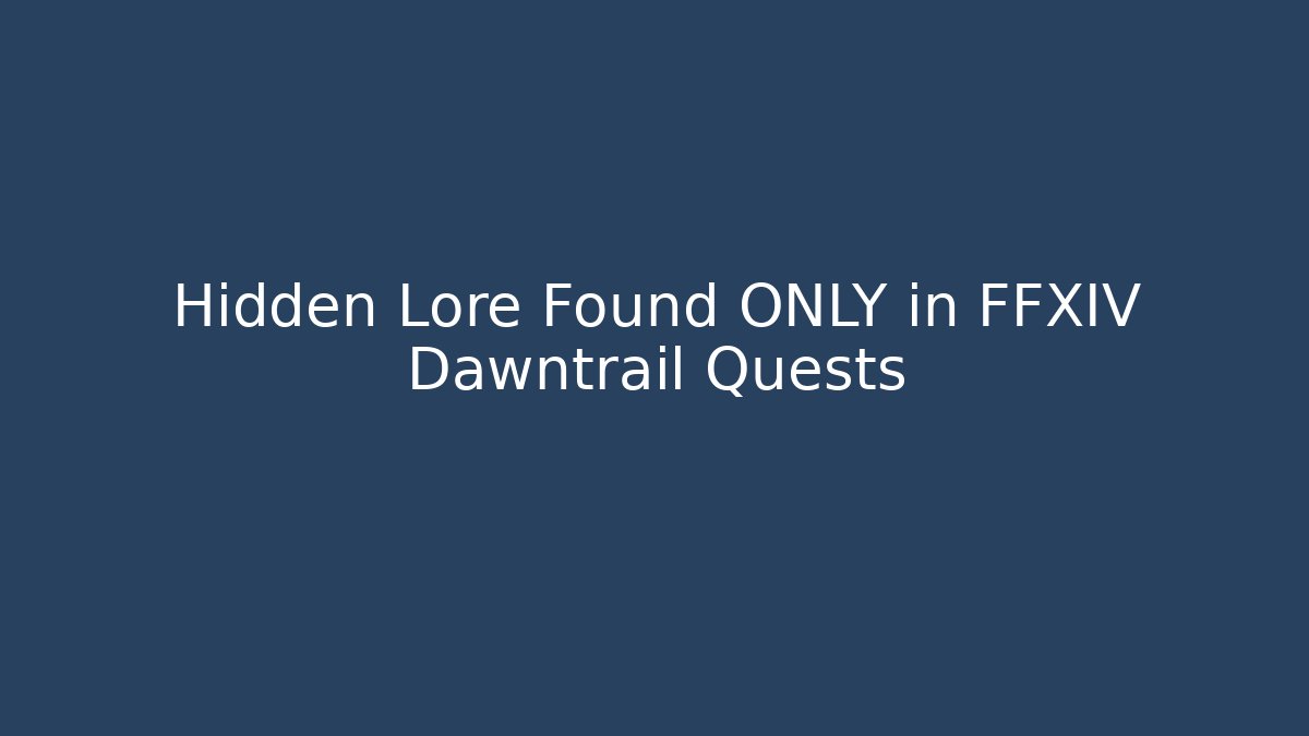 Hidden Lore Found ONLY in FFXIV Dawntrail Quests - Critter Realm