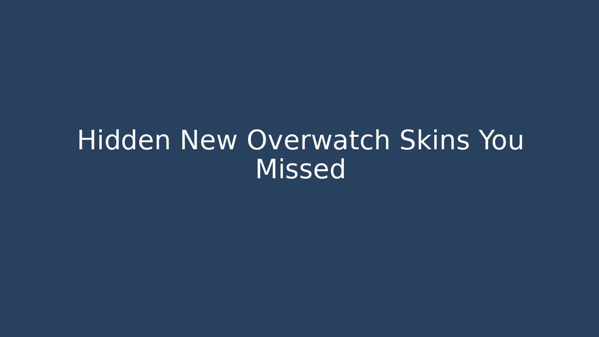 Hidden New Overwatch Skins You Missed - Critter Realm