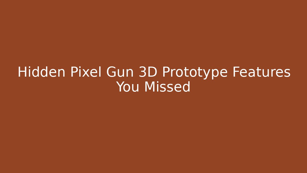 Hidden Pixel Gun 3D Prototype Features You Missed - Critter Realm