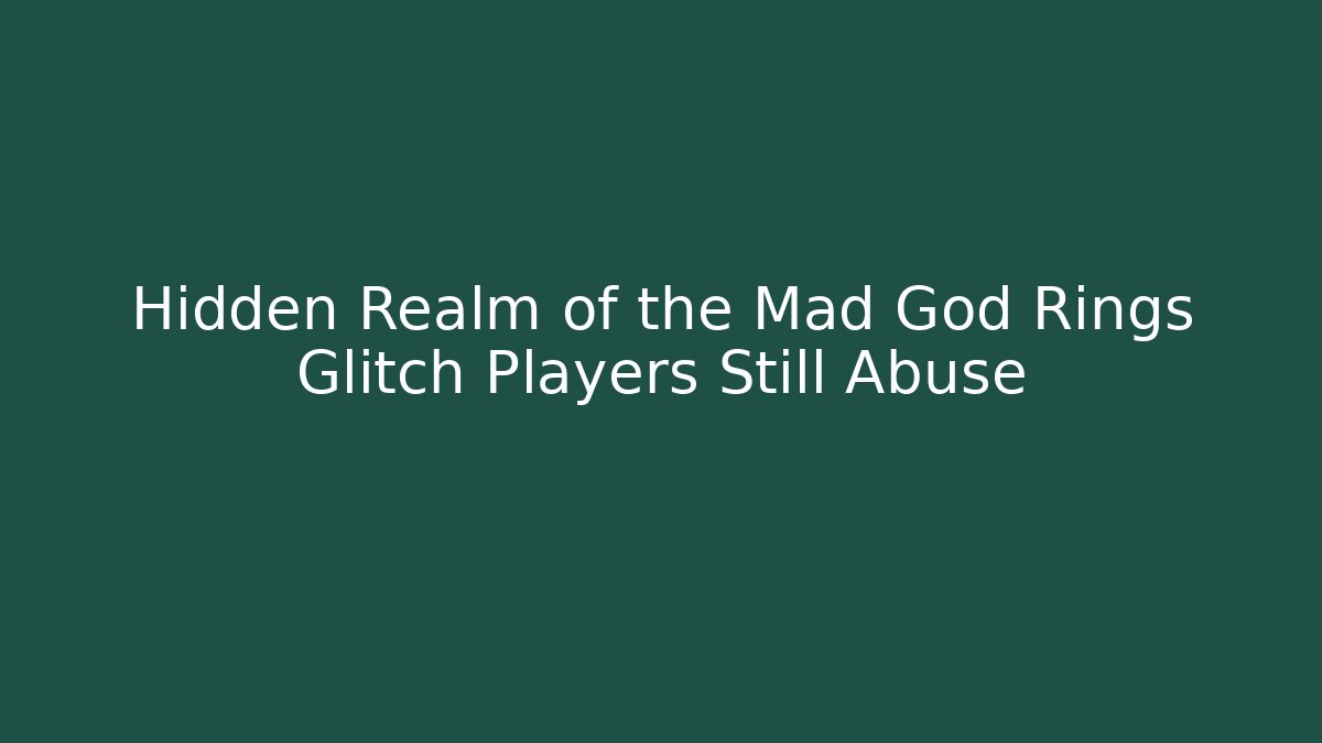 Hidden Realm of the Mad God Rings Glitch Players Still Abuse