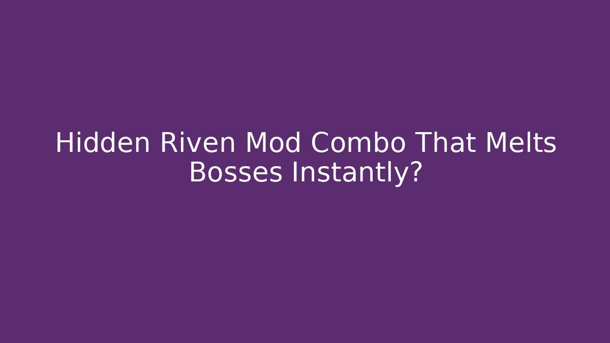 Hidden Riven Mod Combo That Melts Bosses Instantly?