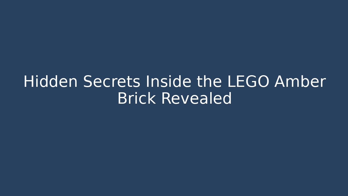 Hidden Secrets Inside the LEGO Amber Brick Revealed - Critter Realm