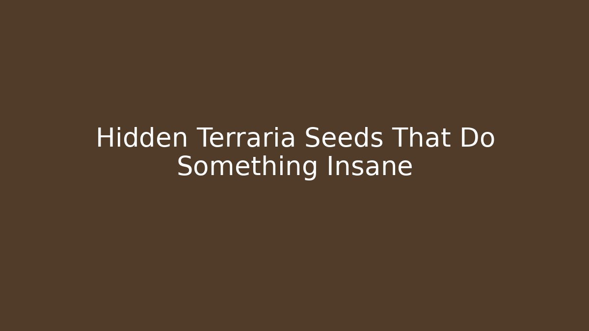 Hidden Terraria Seeds That Do Something Insane - Critter Realm