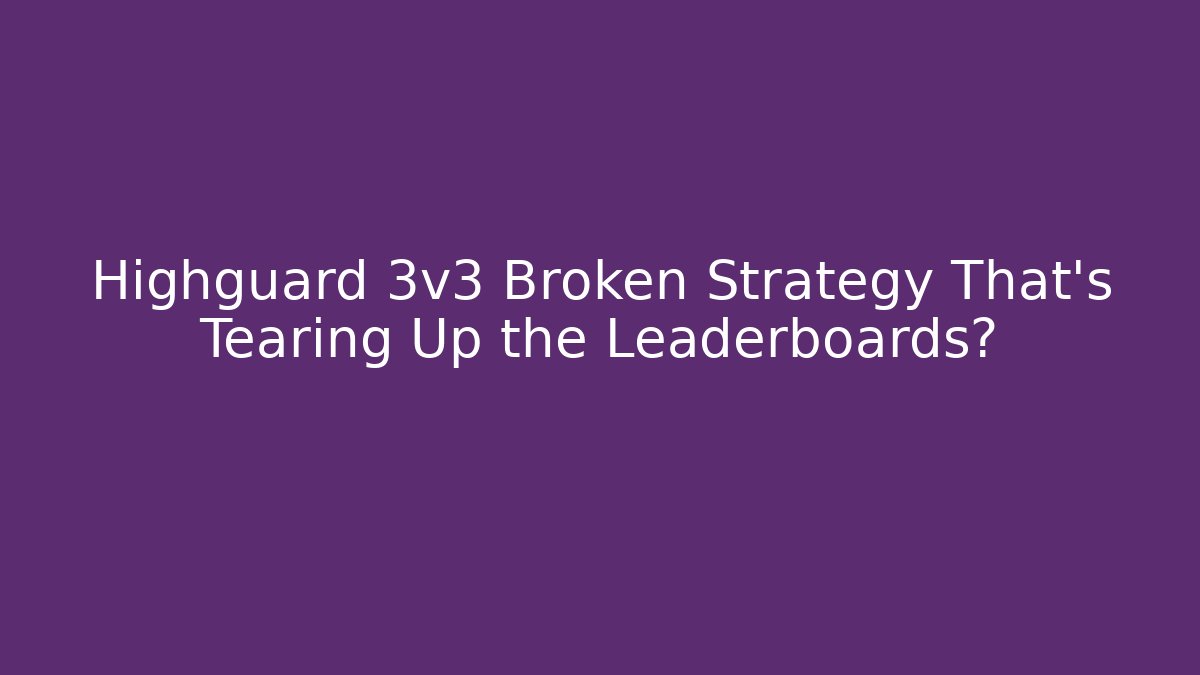Highguard 3v3 Broken Strategy That’s Tearing Up the Leaderboards? - Critter Realm
