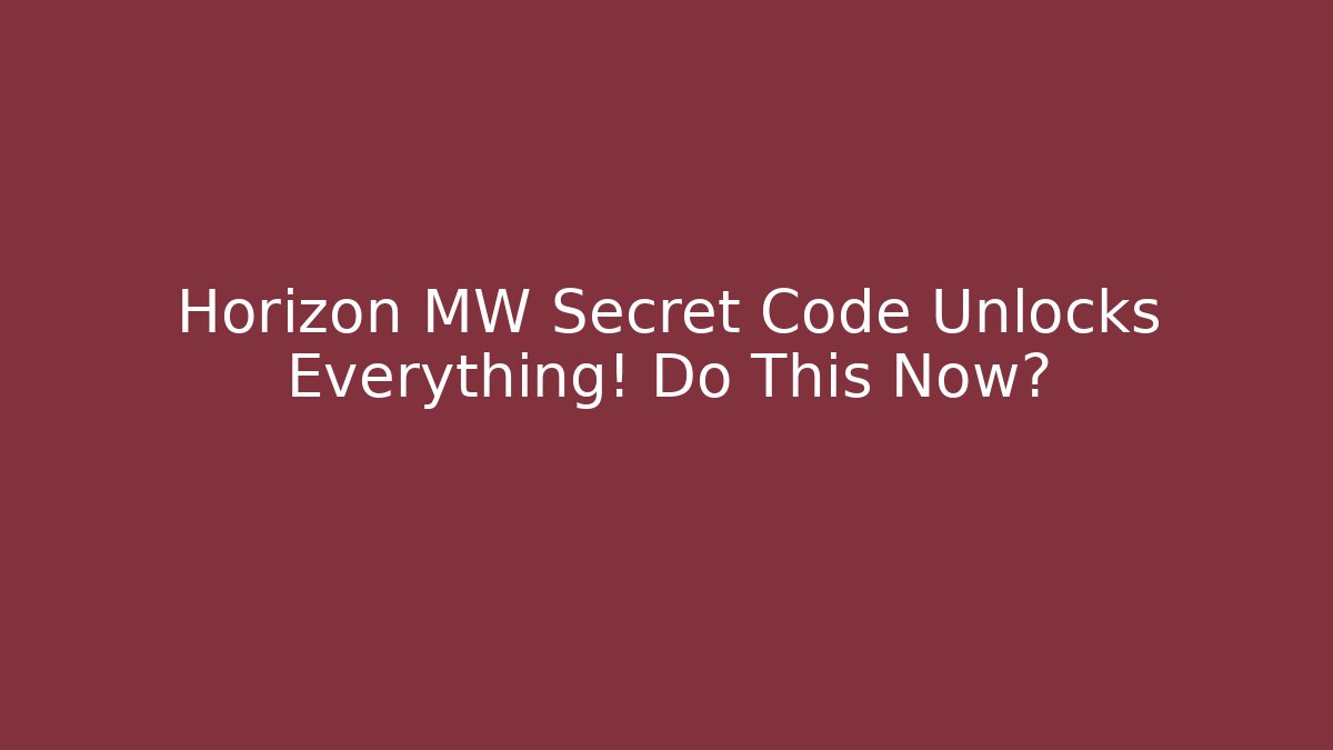 Horizon MW Secret Code Unlocks Everything! Do This Now? - Critter Realm