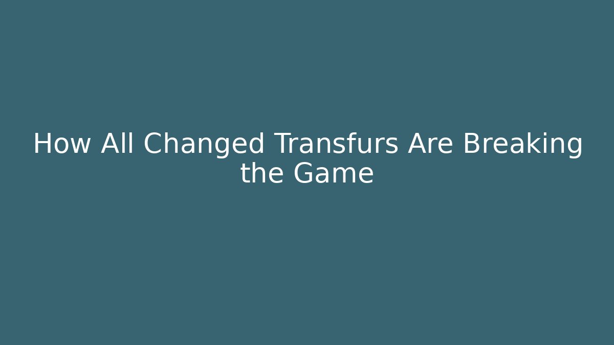 How All Changed Transfurs Are Breaking the Game