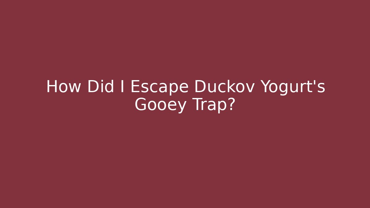 How Did I Escape Duckov Yogurt's Gooey Trap?