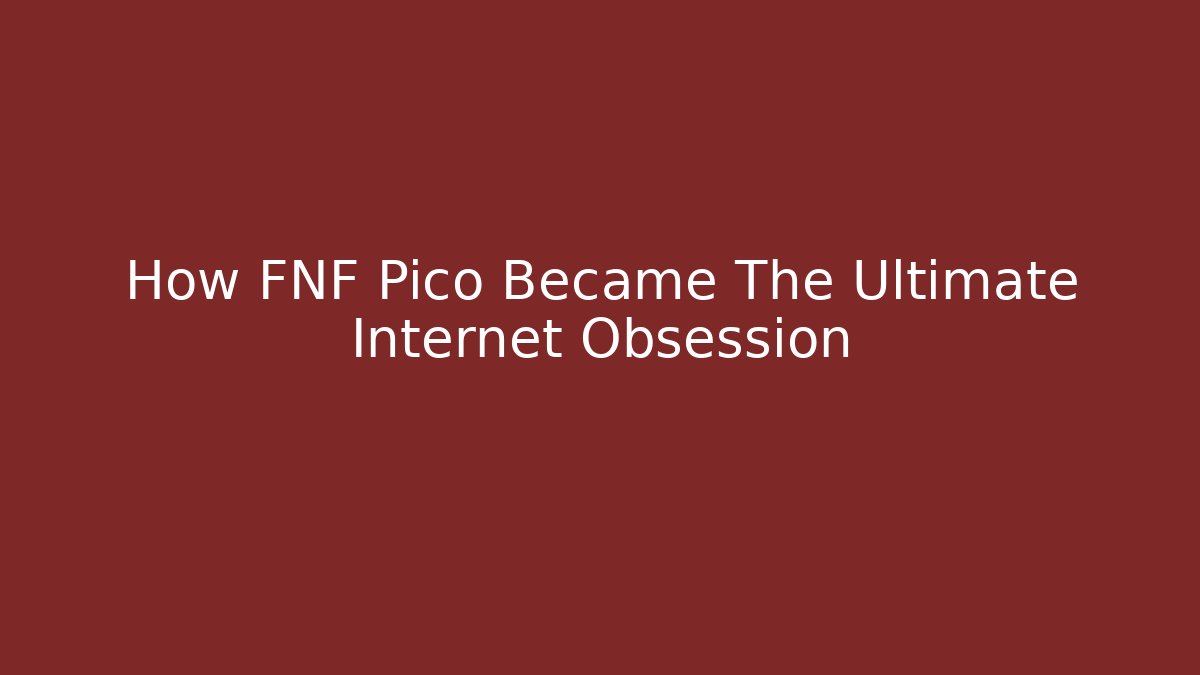 How FNF Pico Became The Ultimate Internet Obsession