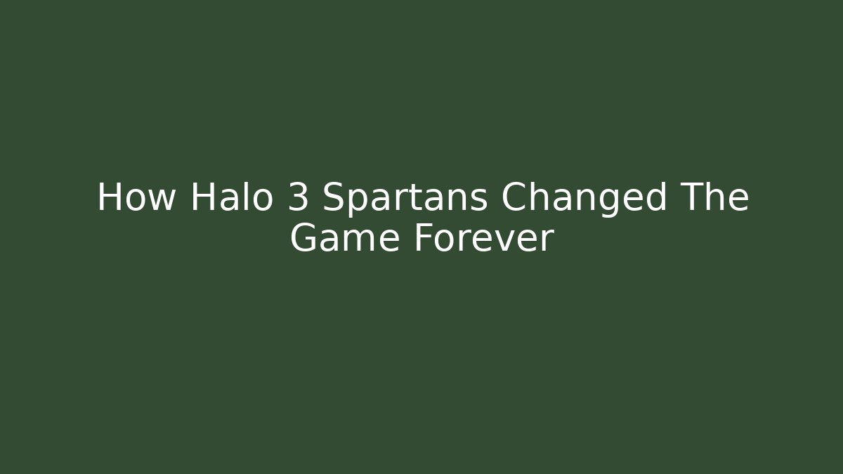 How Halo 3 Spartans Changed The Game Forever