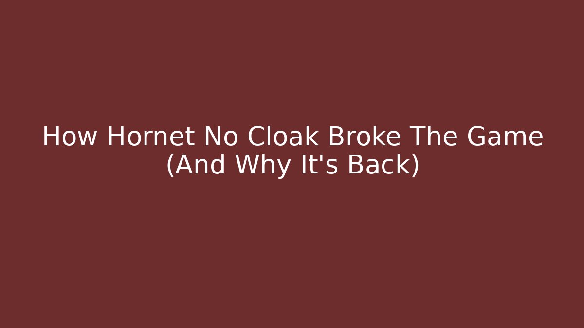 How Hornet No Cloak Broke The Game (And Why It’s Back) - Critter Realm
