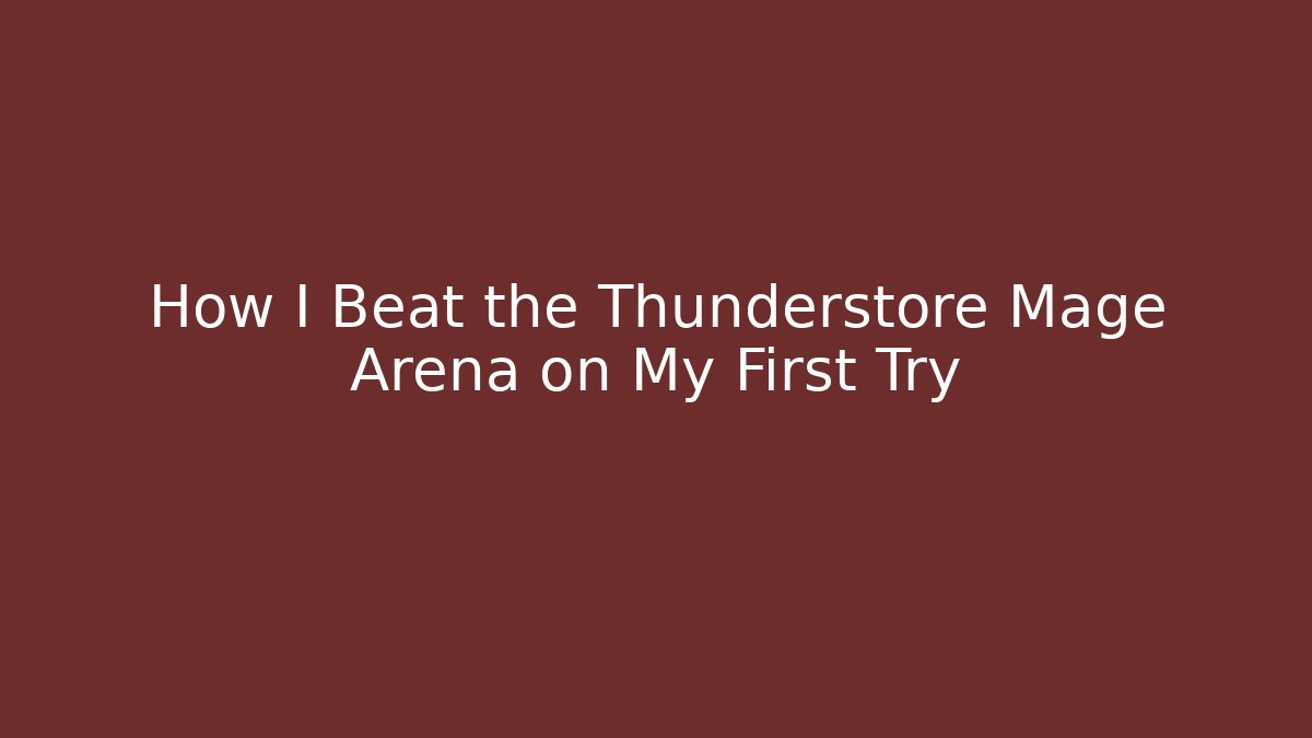 How I Beat the Thunderstore Mage Arena on My First Try