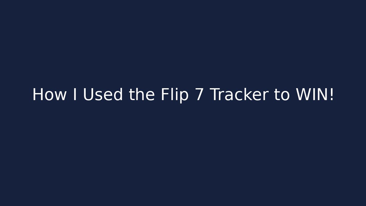 How I Used the Flip 7 Tracker to WIN! - Critter Realm