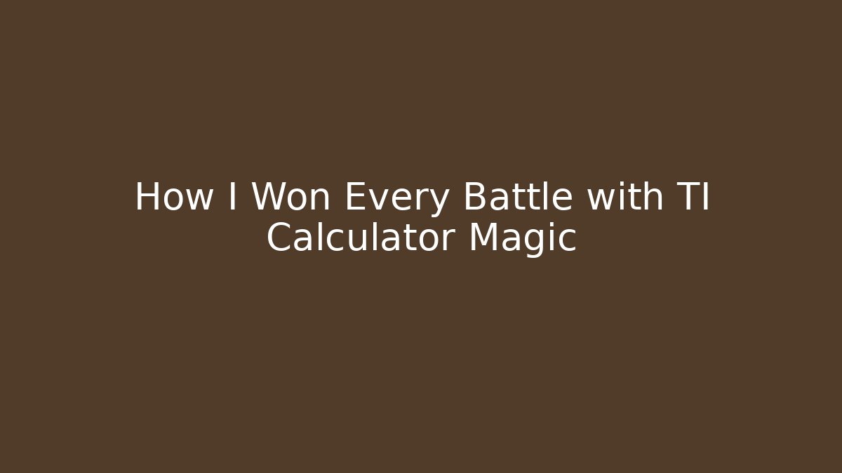 How I Won Every Battle with TI Calculator Magic - Critter Realm
